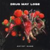 Drug My Lose Premade Album Cover Art for sale | Buy Cover Arts | Explore our Premade Album Cover Artwork Collection Now!