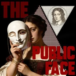 The Public Face indie pop cover art – classical painting woman holding white theatrical mask on black background